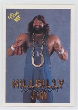 1990 Classic WWF - [Base] #92 - Hillbilly Jim