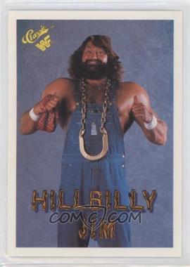 1990 Classic WWF - [Base] #92 - Hillbilly Jim