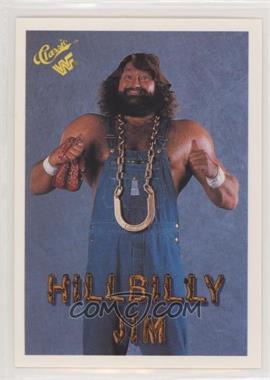 1990 Classic WWF - [Base] #92 - Hillbilly Jim