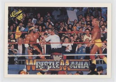 1990 Classic WWF The History of Wrestlemania - [Base] #103 - Hulk Hogan