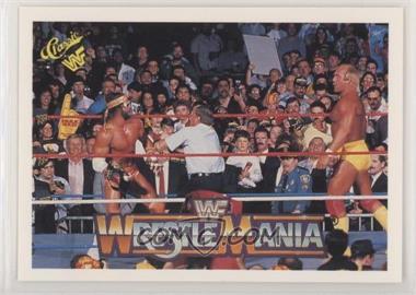 1990 Classic WWF The History of Wrestlemania - [Base] #103 - Hulk Hogan