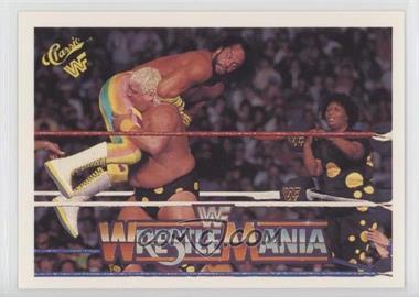 1990 Classic WWF The History of Wrestlemania - [Base] #125 - Wrestlemania VI (Dusty Rhodes, Randy Savage)