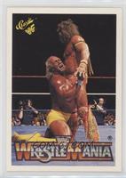 Wrestlemania VI (Hulk Hogan, Ultimate Warrior)