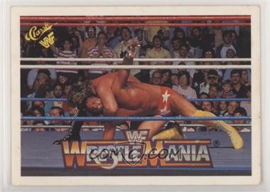 1990 Classic WWF The History of Wrestlemania - [Base] #31 - Wrestlemania IV (Million Dollar Man, Macho Man)