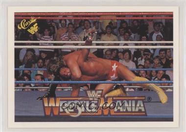 1990 Classic WWF The History of Wrestlemania - [Base] #31 - Wrestlemania IV (Million Dollar Man, Macho Man)