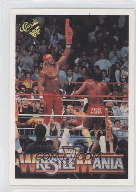 1990 Classic WWF The History of Wrestlemania - [Base] #53 - Wrestlemania IV (Randy Savage, Hulk Hogan)