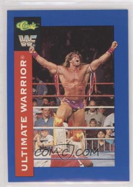 1991 Classic WWF Superstars - [Base] #100 - Ultimate Warrior [EX to NM]