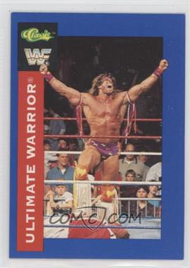 1991 Classic WWF Superstars - [Base] #100 - Ultimate Warrior [EX to NM]