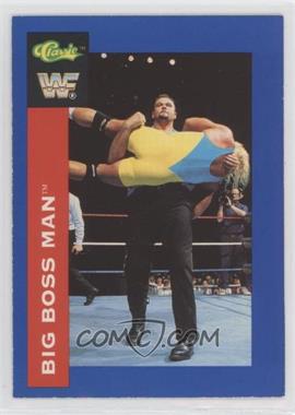 1991 Classic WWF Superstars - [Base] #109 - Big Boss Man