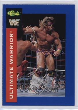 1991 Classic WWF Superstars - [Base] #114 - The Ultimate Warrior