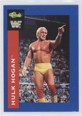 1991 Classic WWF Superstars - [Base] #69 - Hulk Hogan