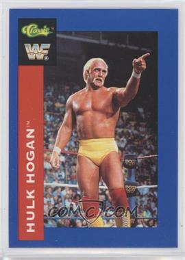 1991 Classic WWF Superstars - [Base] #69 - Hulk Hogan