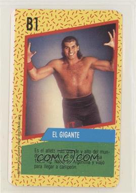 1991 Cromy WCW - [Base] #B1 - El Gigante