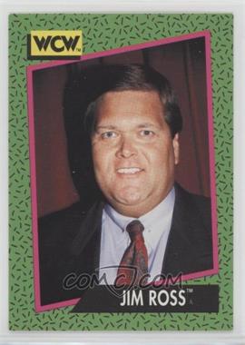 1991 Impel WCW - [Base] #154 - Jim Ross