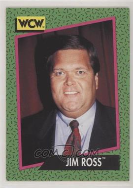 1991 Impel WCW - [Base] #154 - Jim Ross