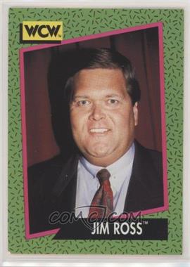1991 Impel WCW - [Base] #154 - Jim Ross