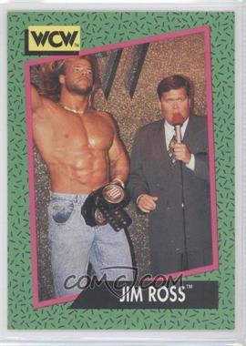 1991 Impel WCW - [Base] #156 - Jim Ross