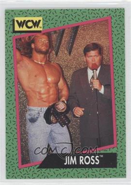 1991 Impel WCW - [Base] #156 - Jim Ross