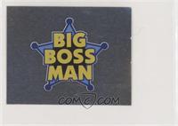 Big Boss Man