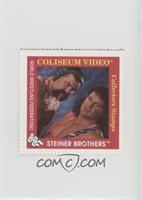 Steiner Brothers [Noted]