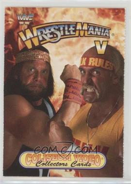 1993 Coliseum Video WWF Wrestlemania - [Base] #5 - Wrestlemania V (Randy Savage, Hulk Hogan)