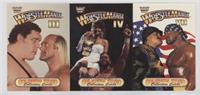 Wrestlemania III, Wrestlemania IV, and Wrestlemania VII [Noted]