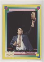 Paul Bearer [Noted]