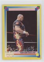 Bam Bam Bigelow [Poor to Fair]