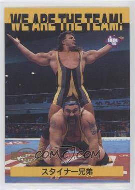 1995 BBM Pro Wrestling - [Base] #188 - We are the Team - Steiner Brothers