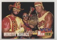 Tag Team - Monster Maniacs (Randy Savage, Hulk Hogan, Jimmy Hart)
