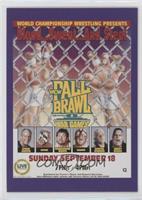 Pay-Per-View - Fall Brawl