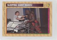 Sleeping Giant Wakes! [Noted]
