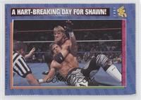 A Hart-Breaking Day for Shawn!