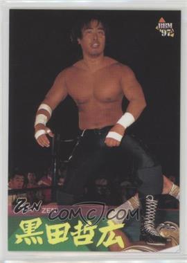 1997 BBM Pro Wrestling - [Base] #249 - Tetsuhiro Kuroda
