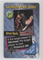 Kevin Nash (Jackknife Power Bomb)