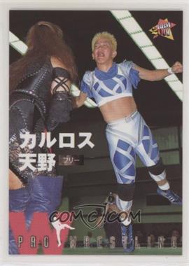 2000 BBM Pro-Wrestling - [Base] #354 - Calros Amano