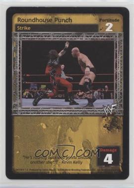 2000 WWF Raw Deal Trading Card Game - Premiere Edition #04/150 v1.0 - Roundhouse Punch [EX to NM]