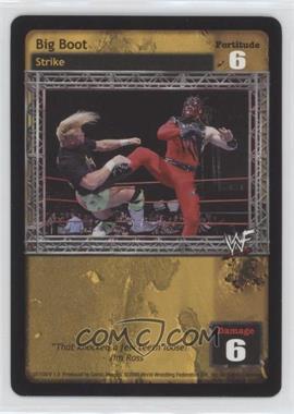 2000 WWF Raw Deal Trading Card Game - Premiere Edition #07/150 v1.0 - Big Boot