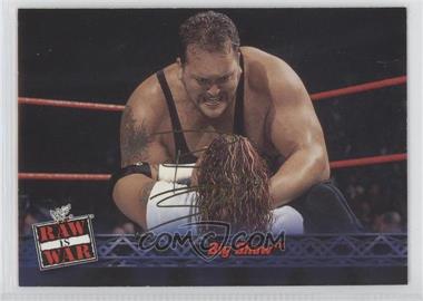 2001 Fleer WWF Raw is War - [Base] #44 - Big Show