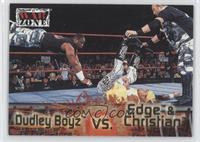 Dudley Boyz vs. Edge & Christian