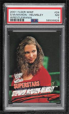 2001 Fleer WWF Wrestlemania - [Base] #24 - Stephanie McMahon [PSA 7 NM]