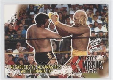 2001 Fleer WWF Wrestlemania - [Base] #90 - Megabucks vs Megamaniacs (Wrestlemania IX)