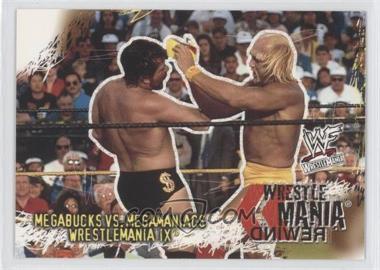 2001 Fleer WWF Wrestlemania - [Base] #90 - Megabucks vs Megamaniacs (Wrestlemania IX)
