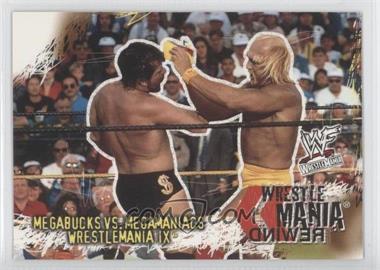 2001 Fleer WWF Wrestlemania - [Base] #90 - Megabucks vs Megamaniacs (Wrestlemania IX)