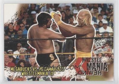 2001 Fleer WWF Wrestlemania - [Base] #90 - Megabucks vs Megamaniacs (Wrestlemania IX)