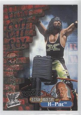 2001 Fleer WWF Wrestlemania - Stone Cold Said So! #11 SC - X-Pac