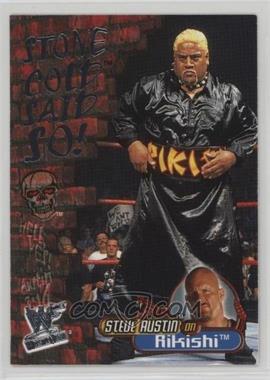 2001 Fleer WWF Wrestlemania - Stone Cold Said So! #3 SC - Rikishi