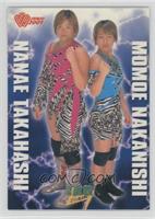 Tag Team - Nanae Takahashi, Momoe Nakanishi