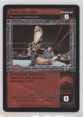 2001 WWE Raw Deal Trading Card Game - Expansion 1.1: Survivor Series #72/160 V1.1 - Break the Hold [EX to NM]