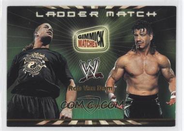 2002 Fleer WWE Royal Rumble - Gimmick Matches #GM3 - Rob Van Dam vs. Eddie Guerrero (Ladder Match)